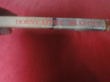 Load image into Gallery viewer, Vintage Erotic Adult Paperback Book/Novel Greenleaf Horny Little Daughter PB2