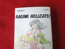 Load image into Gallery viewer, Vintage Adult Paperback Novel/Book Raging Hellcats 1986 X5