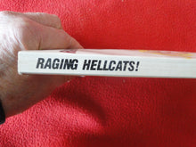Load image into Gallery viewer, Vintage Adult Paperback Novel/Book Raging Hellcats 1986 X5