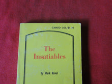 Load image into Gallery viewer, Vintage Adult Paperback Book/Novel The Insatiables Mark Revel 1969    G5