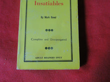 Load image into Gallery viewer, Vintage Adult Paperback Book/Novel The Insatiables Mark Revel 1969    G5