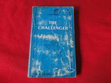 Load image into Gallery viewer, Vintage Adult Paperback Book/Novel The Challenger James Roope 1970      G5