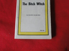 Load image into Gallery viewer, Vintage Adult Paperback Book/Novel The Bitch Witch Roger Charlton   G5