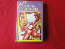 Load image into Gallery viewer, Vintage Adult Paperback Novel/Book Gay Interest Hung Captives PB1