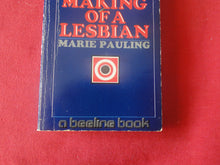 Load image into Gallery viewer, Vintage Erotic Adult Paperback Book/Novel The Making of A Lesbian PB1