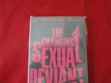 Load image into Gallery viewer, Vintage Adult Paperback Book/Novel The Changing Sexual Deviant PB3