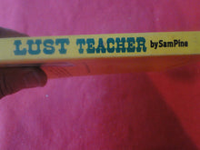 Load image into Gallery viewer, Vintage Erotic Adult Paperback Novel/Book Lust Teacher Eros Goldstripe P14