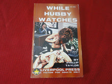 Load image into Gallery viewer, Vintage Adult Paperback Book/Novel While Hubby Watches 1996 PB3