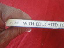 Load image into Gallery viewer, Vintage Adult Paperback Book/Novel With Educated Tongue Illustrated PB3