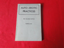Load image into Gallery viewer, Vintage Adult Paperback Book Auto-Erotic Practices Porter Davis 1953 G3