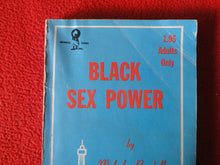 Load image into Gallery viewer, Vintage Adult Paperback Novel/Book Black Sex Power 1969 X11