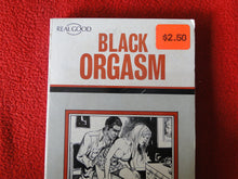 Load image into Gallery viewer, Vintage Adult Paperback Novel/Book Black Orgasm 1977 X11