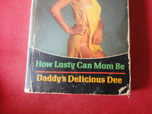 Load image into Gallery viewer, Vintage Erotic Adult Paperback Book/Novel Beeline How Lusty Can Mom Be ROUGH PB3