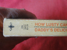 Load image into Gallery viewer, Vintage Erotic Adult Paperback Book/Novel Beeline How Lusty Can Mom Be ROUGH PB3