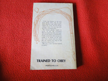 Load image into Gallery viewer, Vintage Nude Erotic Sexy Adult Paperback Book/Novel Trained To Obey 1980 X12
