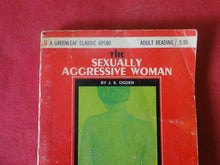 Load image into Gallery viewer, Vintage Erotic Adult Paperback Book/Novel The Sexually Aggressive Woman ROUGH PB3