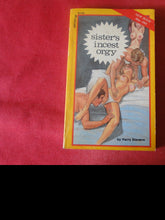 Load image into Gallery viewer, Vintage Erotic Adult Paperback Book/Novel Sister's Incest Orgy ROUGH PB3