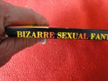 Load image into Gallery viewer, Vintage Nude Erotic Sexy Adult Paperback Book/Novel Bizarre Sexual Fantasies V.1 1979 X12