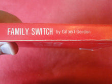 Load image into Gallery viewer, Vintage Adult Paperback Novel/Book Family Switch PB5