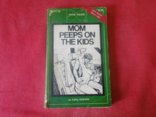 Load image into Gallery viewer, Vintage Adult Paperback Novel/Book Mom Peeps On The Kids Patch Pokets ROUGH PB5