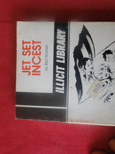 Load image into Gallery viewer, Vintage Adult Paperback Novel/Book Jet Set Incest Illicit Library PB5
