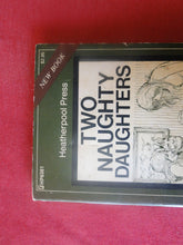 Load image into Gallery viewer, Vintage Adult Paperback Novel/Book Two Naughty Daughters PB5