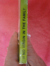 Load image into Gallery viewer, Vintage Adult Paperback Novel/Book No Virgin In The Family PB5