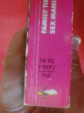 Load image into Gallery viewer, Vintage Adult Paperback Novel/Book Beeline Sex Mania Family Ties ROUGH PB5