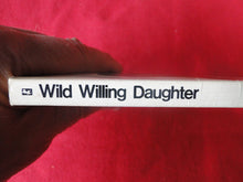 Load image into Gallery viewer, Vintage Sexy Erotic Adult Paperback Book/Novel Greenleaf Wild Willing Daughter G2