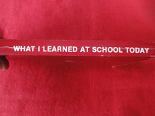 Load image into Gallery viewer, Vintage Sexy Erotic Adult Paperback Book/Novel Patch Pokets What I Learned At School Today G2