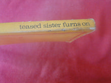 Load image into Gallery viewer, Vintage Adult Paperback Novel/Book Teased Sister Turns On ROUGH PB5