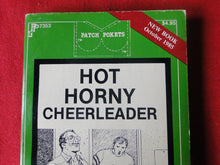 Load image into Gallery viewer, Vintage Sexy Erotic Adult Paperback Book/Novel Patch Pokets Hot Horny Cheerleader G2