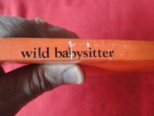 Load image into Gallery viewer, Vintage Adult Paperback Book/Novel Greenleaf Wild Babysitter G2