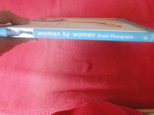 Load image into Gallery viewer, Vintage Hardcover Erotic Nude Women Picture Book Women By Women Prestel