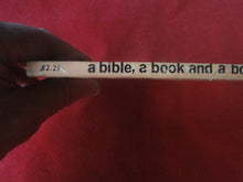Load image into Gallery viewer, Vintage Adult Paperback Novel/Book Gay Interest A Bible, A Book and A Boy P85