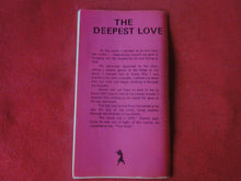 Load image into Gallery viewer, Vintage Adult Paperback Novel/Book Gay Interest The Deepest Love 1971 P85