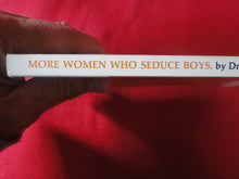 Load image into Gallery viewer, Vintage Erotic Adult Paperback Book/Novel More Women Who Seduce Boys Guenter Klow PB3