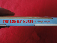 Load image into Gallery viewer, Vintage Adult Paperback Novel/Book The Lonely Nurse X33