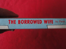Load image into Gallery viewer, Vintage Adult Paperback Novel/Book Infidelity File The Borrowed Wife X33