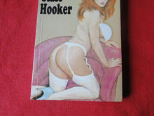 Load image into Gallery viewer, Vintage Erotic Adult Paperback Book/Novel High Class Hooker G4