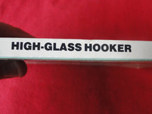 Load image into Gallery viewer, Vintage Erotic Adult Paperback Book/Novel High Class Hooker G4