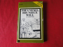 Load image into Gallery viewer, Vintage Adult Paperback Book/Novel Oakmore For A Nickel, His Niece Will P14