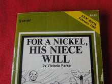 Load image into Gallery viewer, Vintage Adult Paperback Book/Novel Oakmore For A Nickel, His Niece Will P14