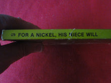 Load image into Gallery viewer, Vintage Adult Paperback Book/Novel Oakmore For A Nickel, His Niece Will P14