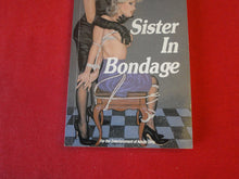 Load image into Gallery viewer, Vintage Adult Paperback Book/Novel Sister In Bondage Bound Beauties P54