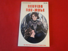 Load image into Gallery viewer, Vintage Adult Paperback Book/Novel Serving She-Male P54