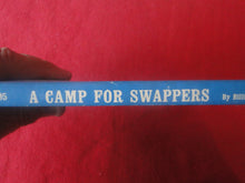 Load image into Gallery viewer, Vintage Adult Paperback Novel/Book A Camp For Swappers Liverpool HC4