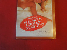 Load image into Gallery viewer, Vintage Adult Paperback Book/Novel Greenleaf How Much For Your Daughter? P54