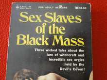 Load image into Gallery viewer, Vintage Erotic Adult Paperback Book/Novel Sex Slaves of the Black Mass 1971 BS