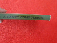 Load image into Gallery viewer, Vintage Erotic Adult Paperback Book/Novel Liverpool A Panty Compulsion 1972 BS